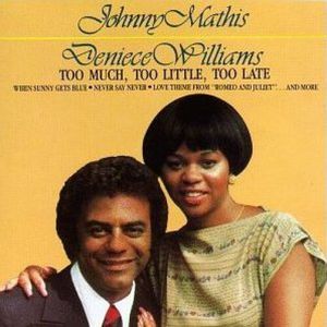 Johnny Mathis & Deniece Williams